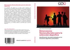 Bookcover of Dimensiones Socioculturales para la selección deportiva