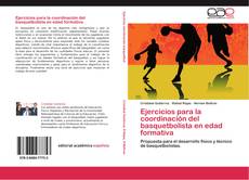 Ejercicios para la coordinación del basquetbolista en edad formativa kitap kapağı