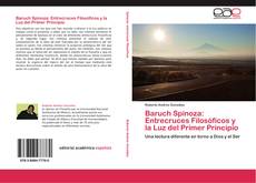 Buchcover von Baruch Spinoza: Entrecruces Filosóficos y la Luz del Primer Principio