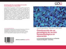 Capa do livro de Construcción de un paradigma de acción fonoaudiológica en educación 