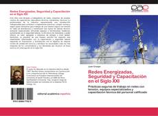 Buchcover von Redes Energizadas, Seguridad y Capacitación en el Siglo XXI