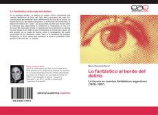 Bookcover of Lo fantástico al borde del delirio
