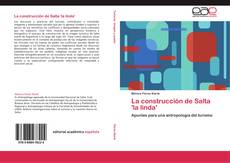 Bookcover of La construcción de Salta 'la linda'