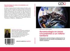 Capa do livro de Aeromicología en zonas circundantes a un relleno sanitario 