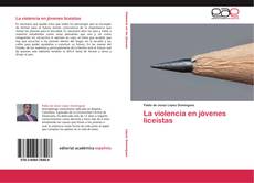 Buchcover von La violencia en jóvenes liceístas