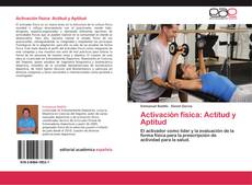 Activación física: Actitud y Aptitud的封面