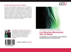 Buchcover von Los Muertos Mexicanos Son de Metal