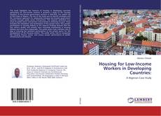 Capa do livro de Housing for Low-Income Workers in Developing Countries: 