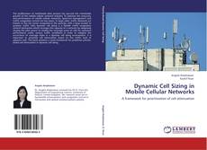 Dynamic Cell Sizing in Mobile Cellular Networks kitap kapağı