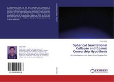 Capa do livro de Spherical Gravitational Collapse and Cosmic Censorship Hypothesis 