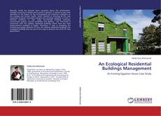 An Ecological Residential Buildings Management kitap kapağı