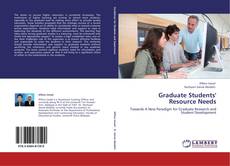 Bookcover of Graduate Students' Resource Needs