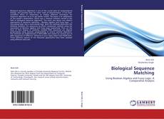 Bookcover of Biological Sequence Matching