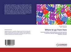 Capa do livro de Where to go from here 