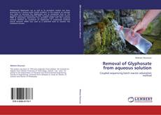 Capa do livro de Removal of Glyphosate from aqueous solution 