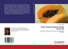Capa do livro de Solar Dried Tropical Fruits from Fiji 