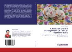 Portada del libro de A Research On The Management Of The Co-operative Bank