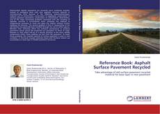 Buchcover von Reference Book: Asphalt Surface Pavement Recycled