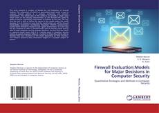 Copertina di Firewall Evaluation:Models for Major Decisions in Computer Security