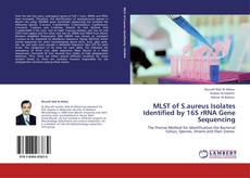 Bookcover of MLST of S.aureus Isolates Identified by 16S rRNA Gene Sequencing