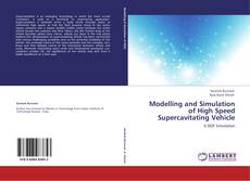 Portada del libro de Modelling and Simulation of High Speed Supercavitating Vehicle