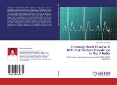 Bookcover of Coronary Heart Disease & NCD Risk Factors Prevalence In Rural India