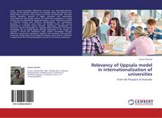 Обложка Relevancy of Uppsala model in internationalization of universities