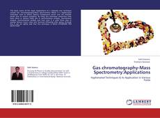 Capa do livro de Gas chromatography-Mass Spectrometry:Applications 