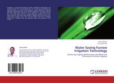Copertina di Water Saving Furrow Irrigation Technology