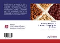 Diversity Analysis in Soybean for Water Use Efficiency kitap kapağı