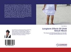 Portada del libro de Longterm Effects Of Child Sexual Abuse