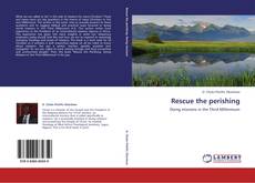 Bookcover of Rescue the perishing