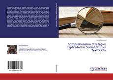 Couverture de Comprehension Strategies Explicated in Social Studies Textbooks