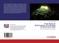 Capa do livro de From Siang to Brahmaputra: The Misings of North East India 