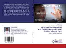 Buchcover von Performance Persistence and Determinants of Indian Fund of Mutual Fund