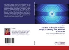 Bookcover of Studies In Graph Theory - Magic Labeling And Related Concepts