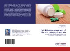 Portada del libro de Solubility enhancement of diacerin using cyclodextrin