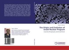 Portada del libro de The Origin and Evolution of Israeli Nuclear Program