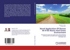 Buchcover von Novel Application Of Dowex M 4195 Resins And Green Environment