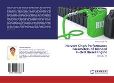 Portada del libro de Harveer Singh Performance  Parameters of Blended Fueled Diesel Engine