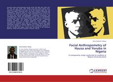 Buchcover von Facial Anthropometry of Hausa and Yoruba in Nigeria