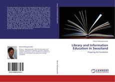 Library and Information Education in Swaziland kitap kapağı