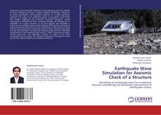 Capa do livro de Earthquake Wave Simulation for Aseismic Check of a Structure 