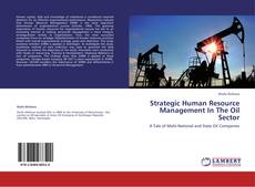Buchcover von Strategic Human Resource Management In The Oil Sector