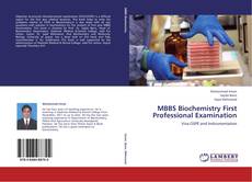 MBBS Biochemistry First Professional Examination kitap kapağı