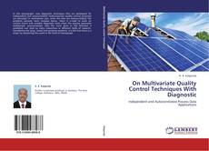 Couverture de On Multivariate Quality Control Techniques With Diagnostic