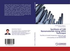 Capa do livro de Synthesis of CdS Nanomaterials Using VPCG Technique 