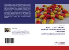 Borítókép a  HPLC, LC-MS and GC Method Development and Validation - hoz