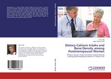 Couverture de Dietary Calcium Intake and Bone Density among Postmenopausal Women