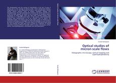 Capa do livro de Optical studies of  micron-scale flows 